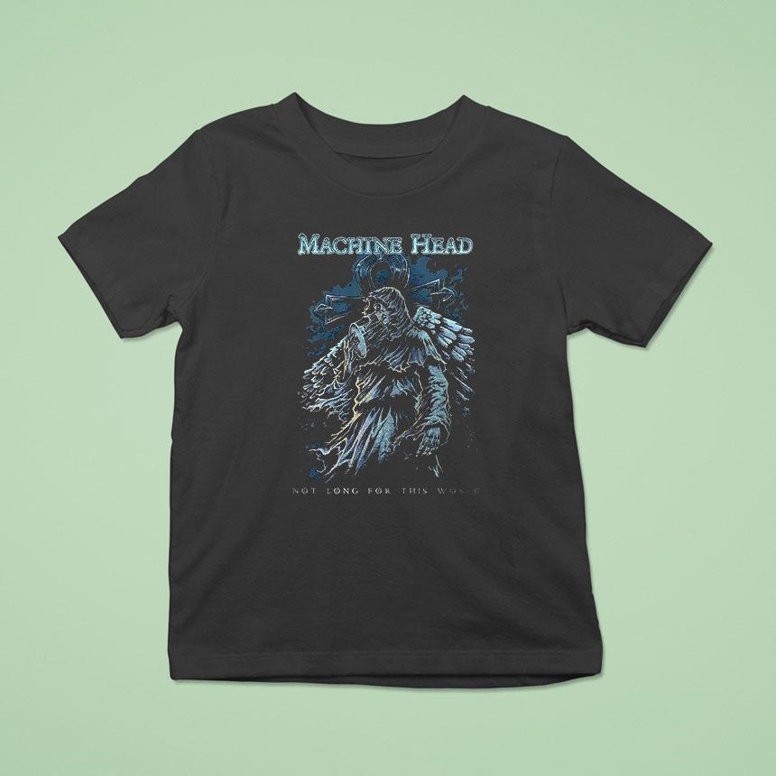 Machine Head Not Long For This World Dead Take My Hand Far From This Misery Shirt