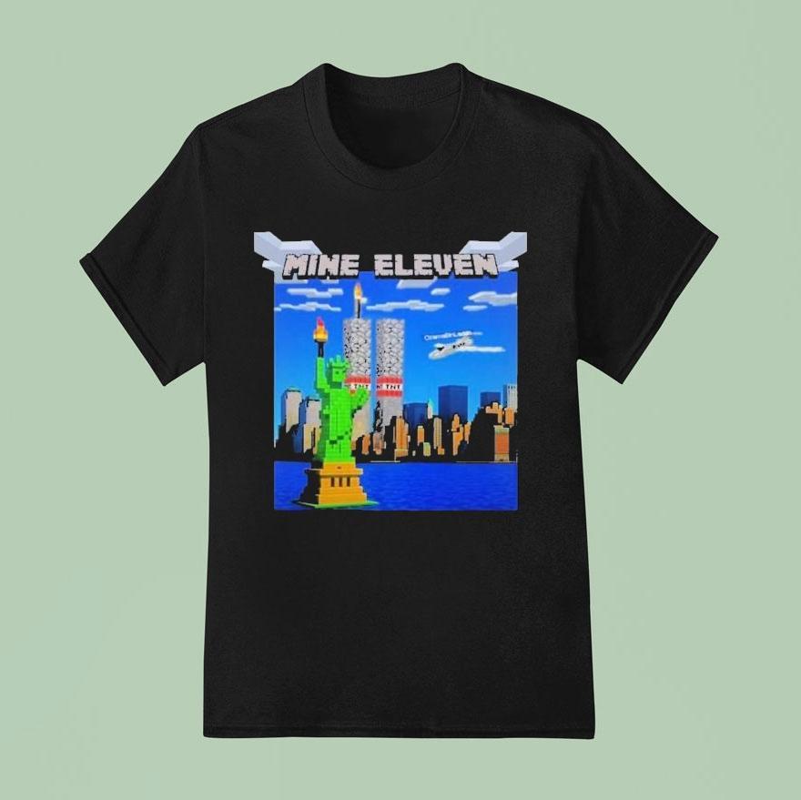 Mine Eleve Osamabinladen 9 11 Liberty Statue American Shirt