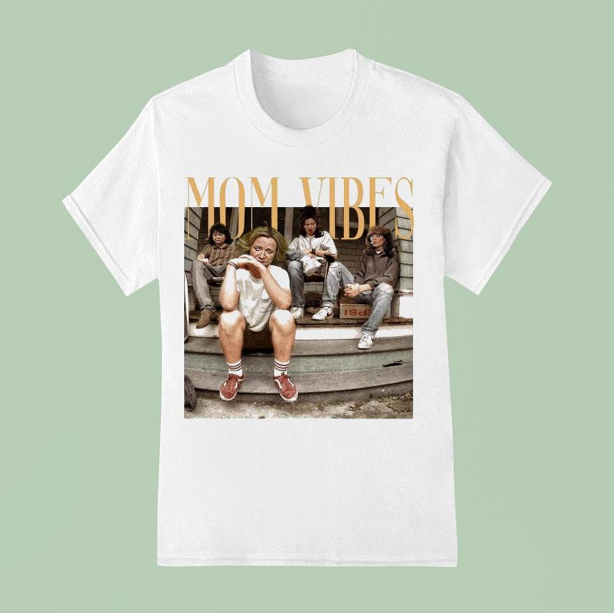 Mom Vibes Funny Tv Mom Shirt