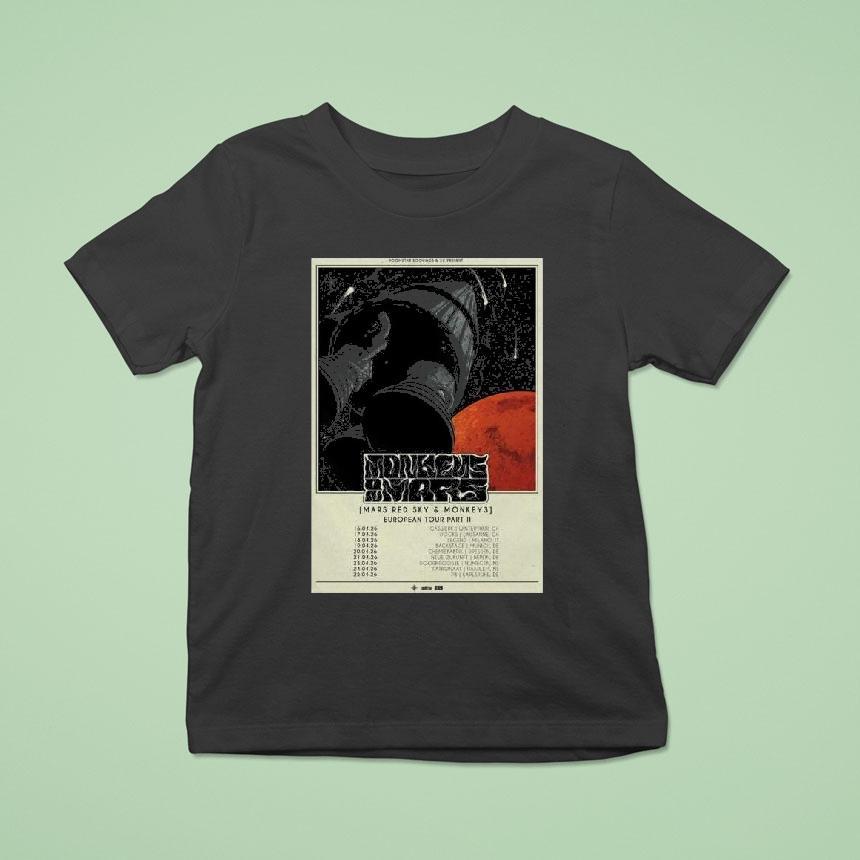 Monkey3 And Mars Red Sky European Tour 2026 Shirt