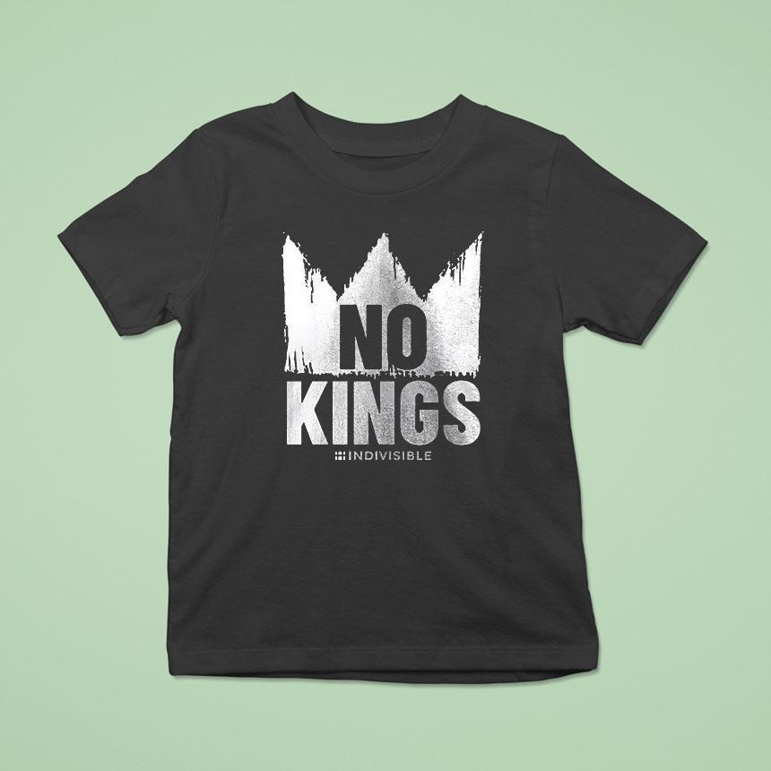 No Kings Indivisible Hashtag Shirt