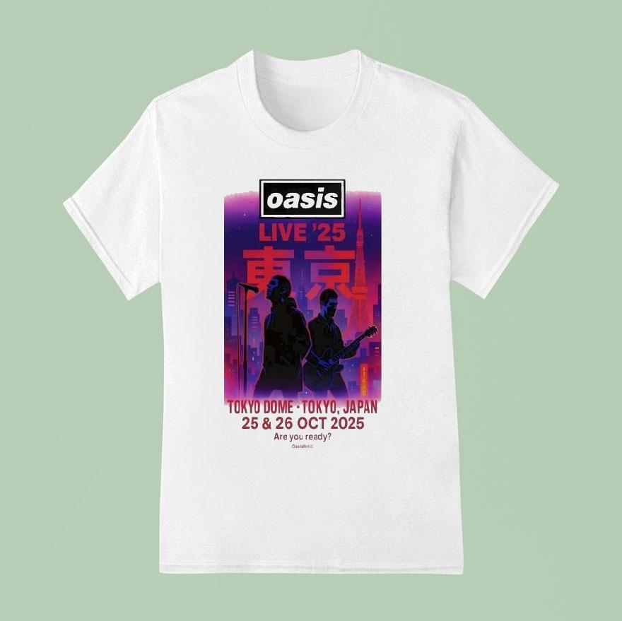 Oasis Live 2025 Concert In Tokyo On Oct 25-26 2025 At The Tokyo Dome Shirt