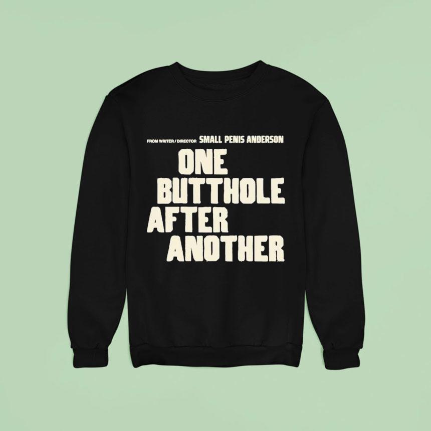 One Butthole After Another Shirt One Butthole After Another Shirt
