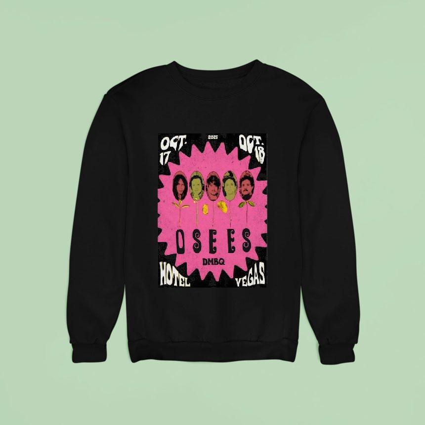 Osees Hotel Vegas In Austin Tx October 17-18 2025 Shirt Osees Hotel Vegas In Austin Tx October 17-18 2025 Shirt
