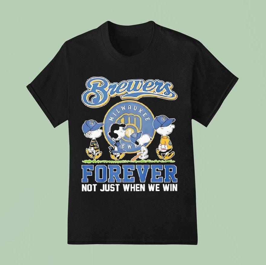 Peanuts Comic X Milwaukee Brewers Forever Not Just When We Win Shirt