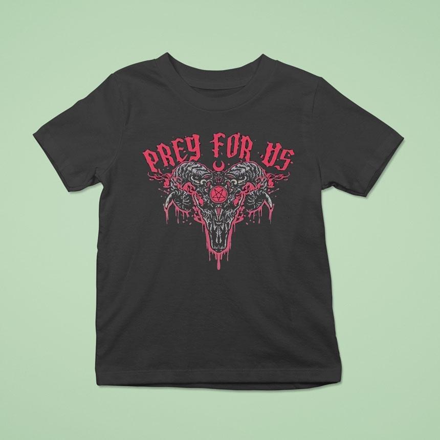 Pray For Us Unholy Ritual Shirt