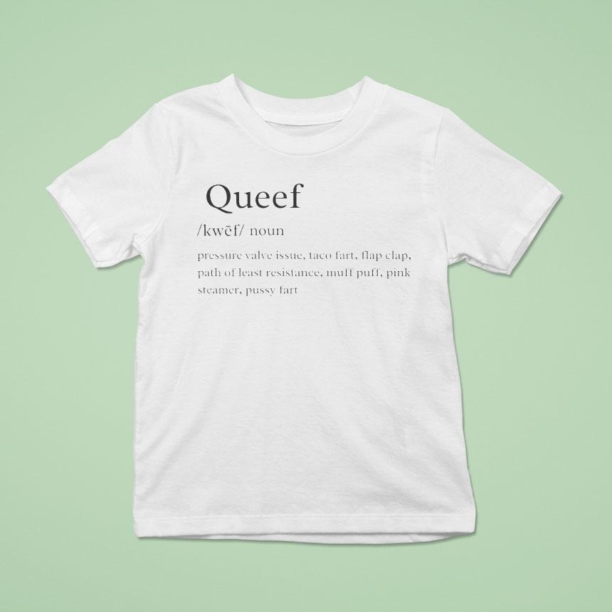 Queef Definition Pressure Valve I Issue Taco Fart Flap Calp Path Of Last Resistance Muff Puff Pink Steamer Pussy Fart Shirt