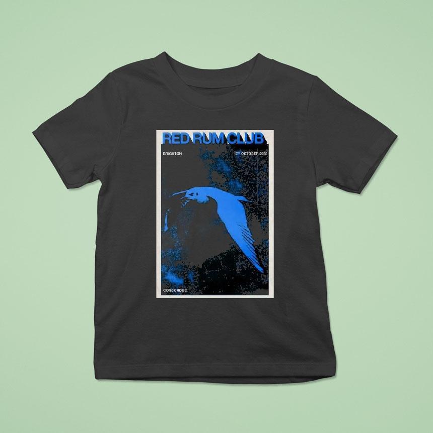 Red Rum Club October 8 2025 Concorde 2 In Brighton Uk Shirt
