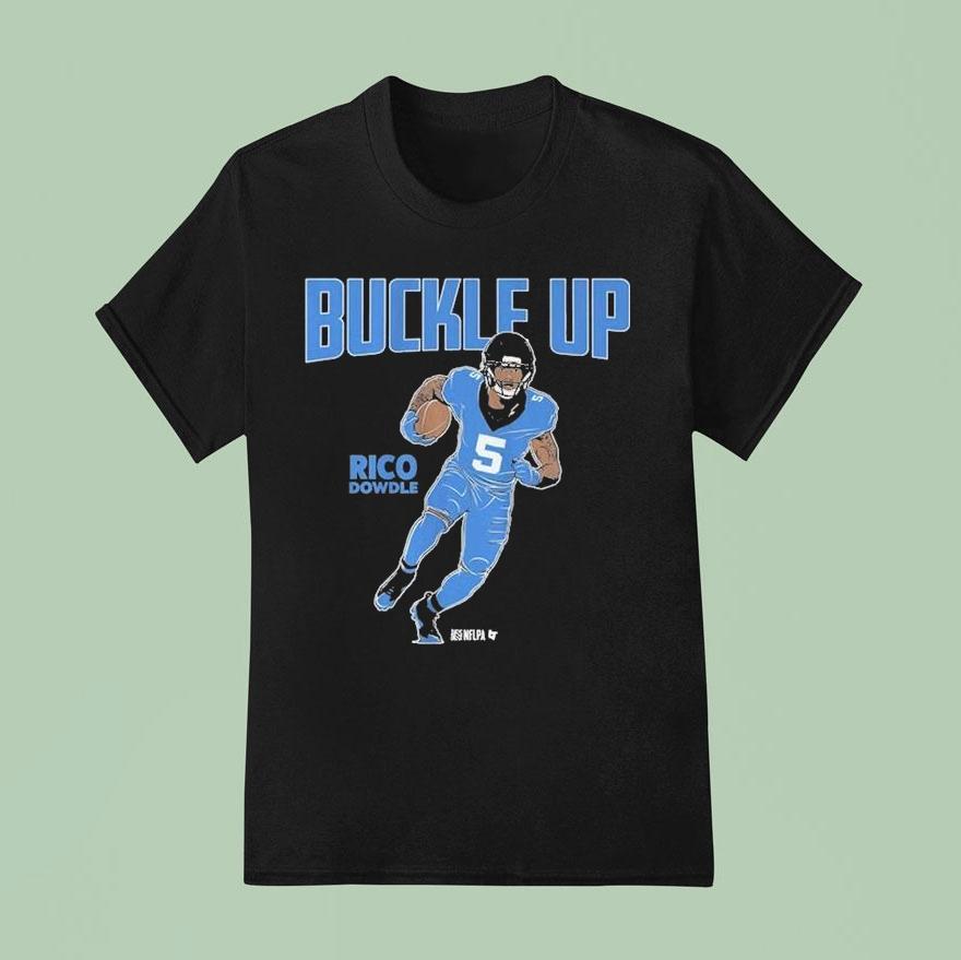 Rico Dowdle Buckle Up Shirt