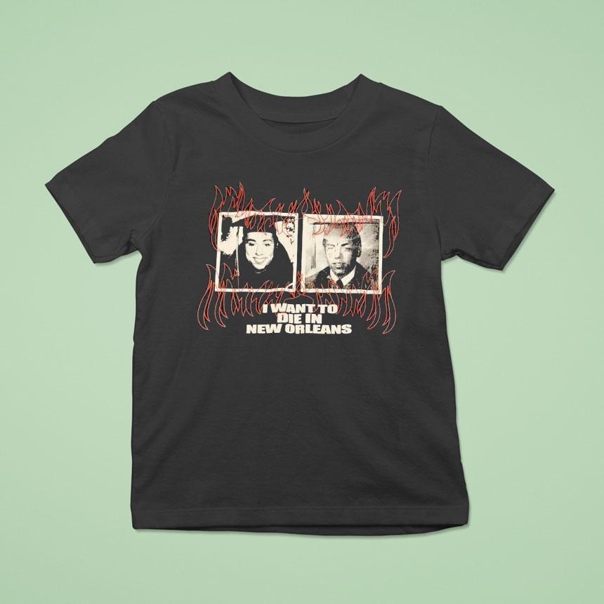 Ruby Da Cherry And Scrim I Want To Die In New Orleans Shirt