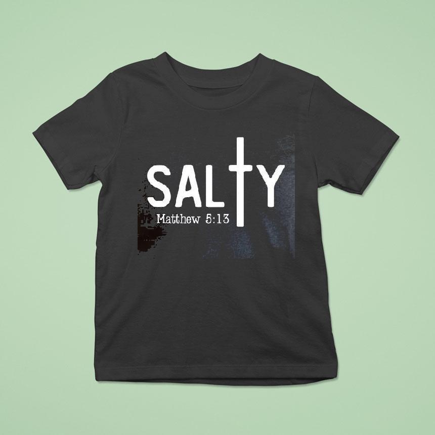 Salty Matthew 513 Christian Shirt