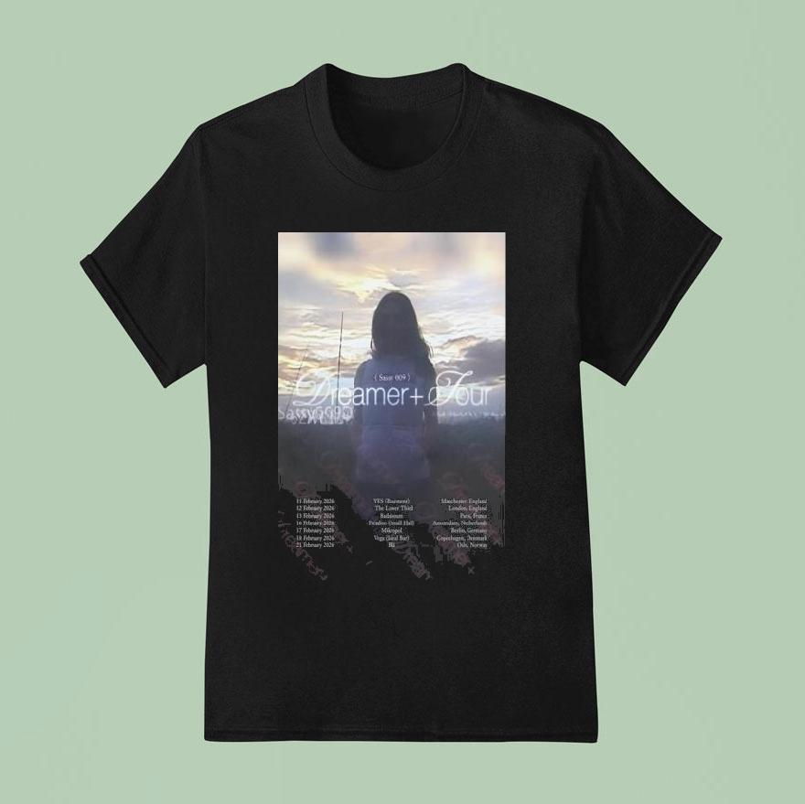 Sassy 009 Dreamer Tour 2026 February Shirt