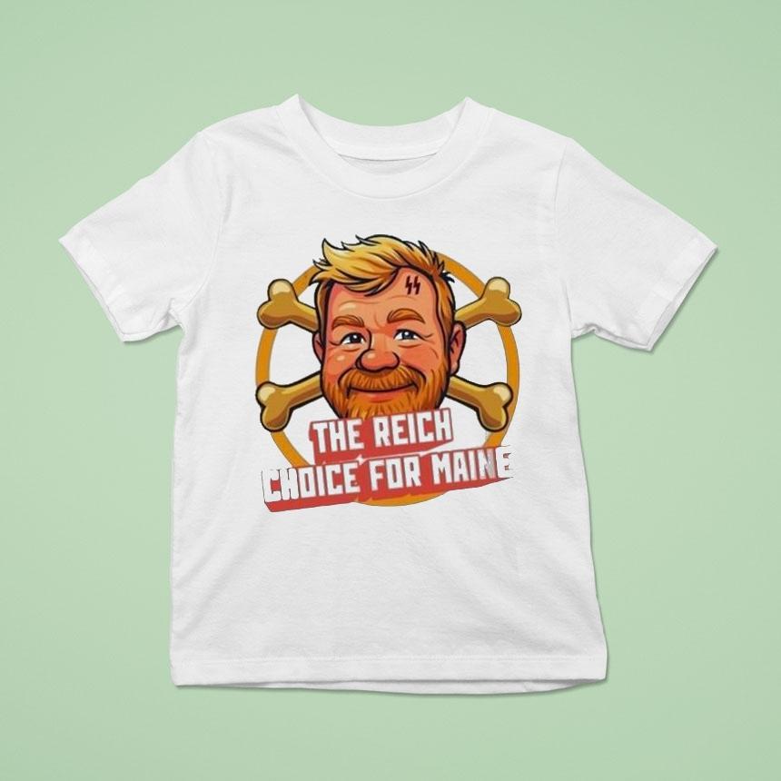 Schutzstaffel The Reich Choice For Maine Shirt