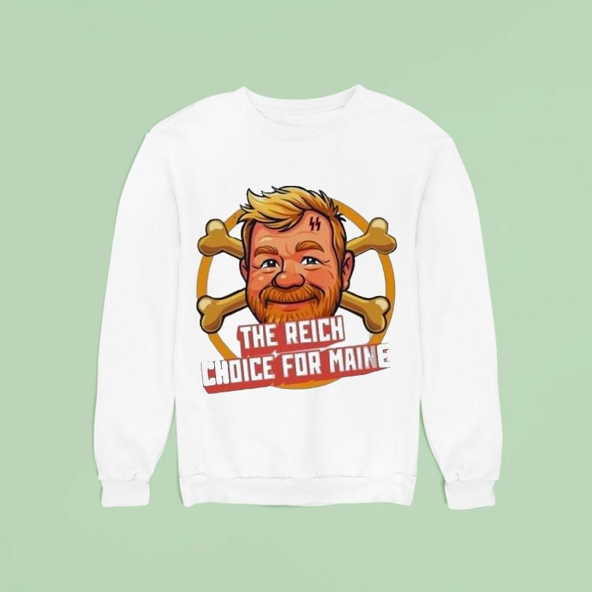 Schutzstaffel The Reich Choice For Maine Shirt Schutzstaffel The Reich Choice For Maine Shirt