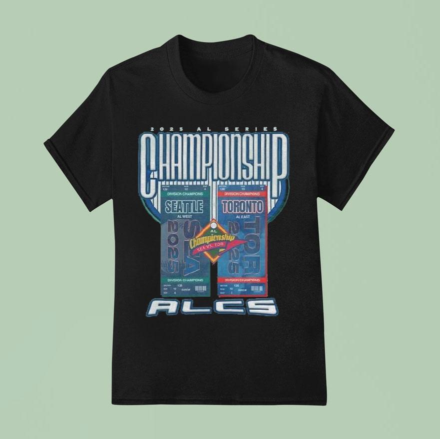 Seattle Vs Toronto 2025 Al Series Championship Alcs Shirt