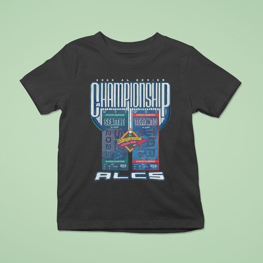 Seattle Vs Toronto 2025 Al Series Championship Alcs Shirt