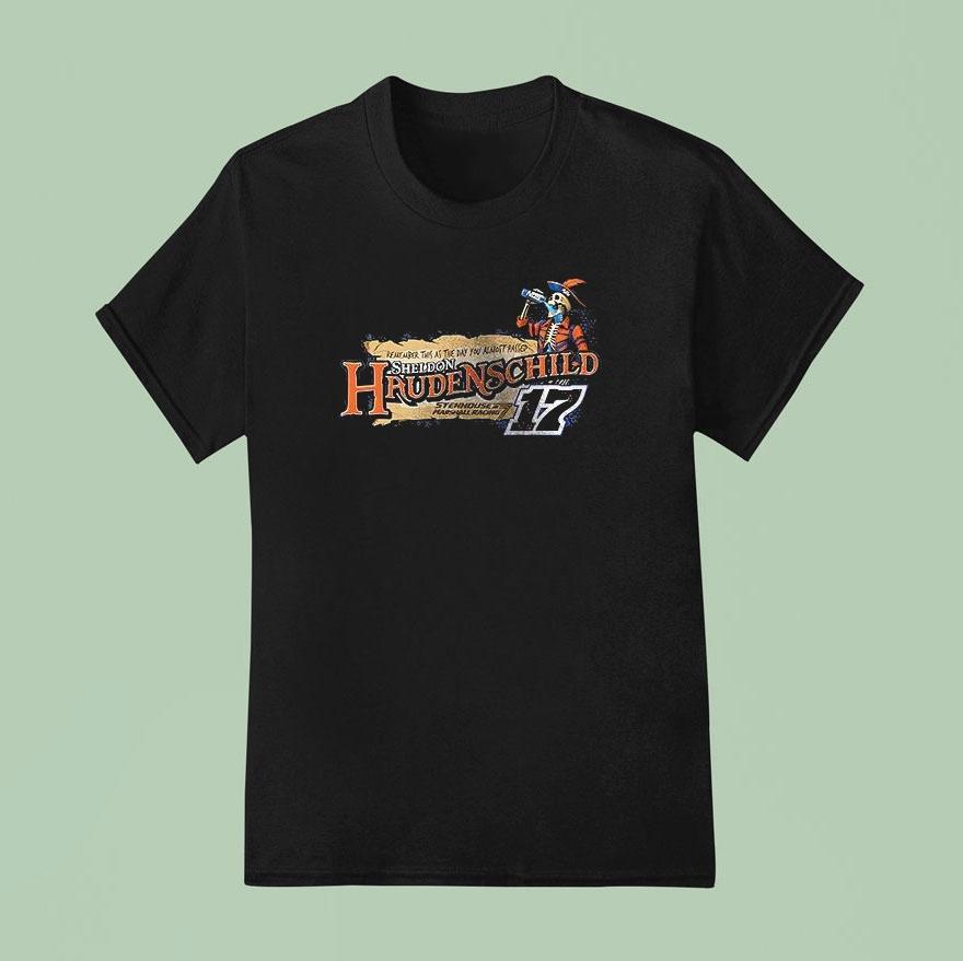 Sheldon Haudenschild Remember This As The Day You Almost Passed Shirt