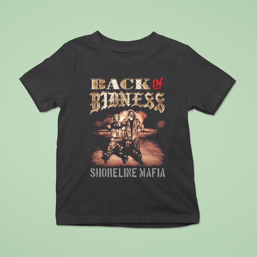 Shoreline Mafia Back In Bidness Shirt
