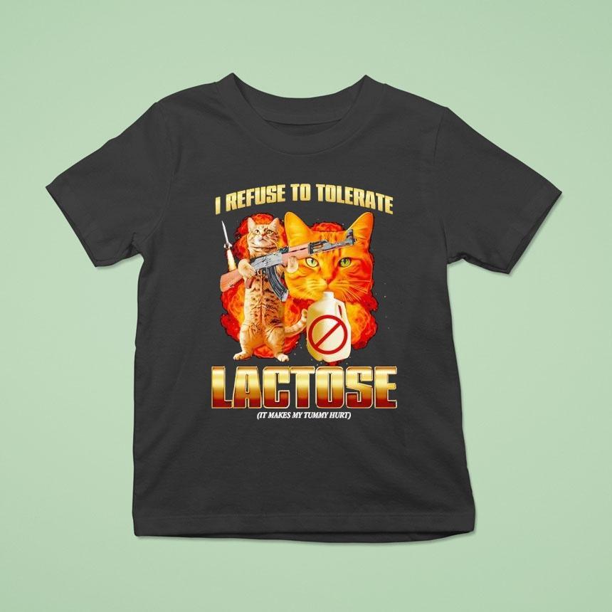 Soldier Cat I Refuse To Tolerate Lactose It Makes My Tummy Hurt Shirt