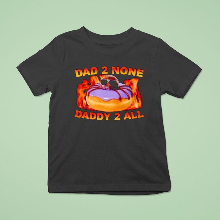 Spidey Dad 2 None Daddy 2 All Shirt