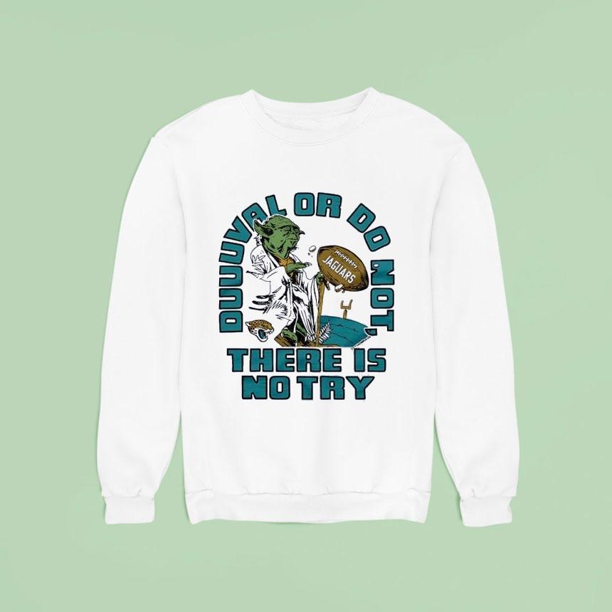 Star Wars X Jacksonville Jaguars Yoda Duuval Or Do Not There Is No Try Shirt Star Wars X Jacksonville Jaguars Yoda Duuval Or Do Not There Is No Try Shirt