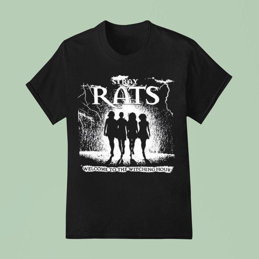 Stray Rats Welcome To The Witching Hour Shirt