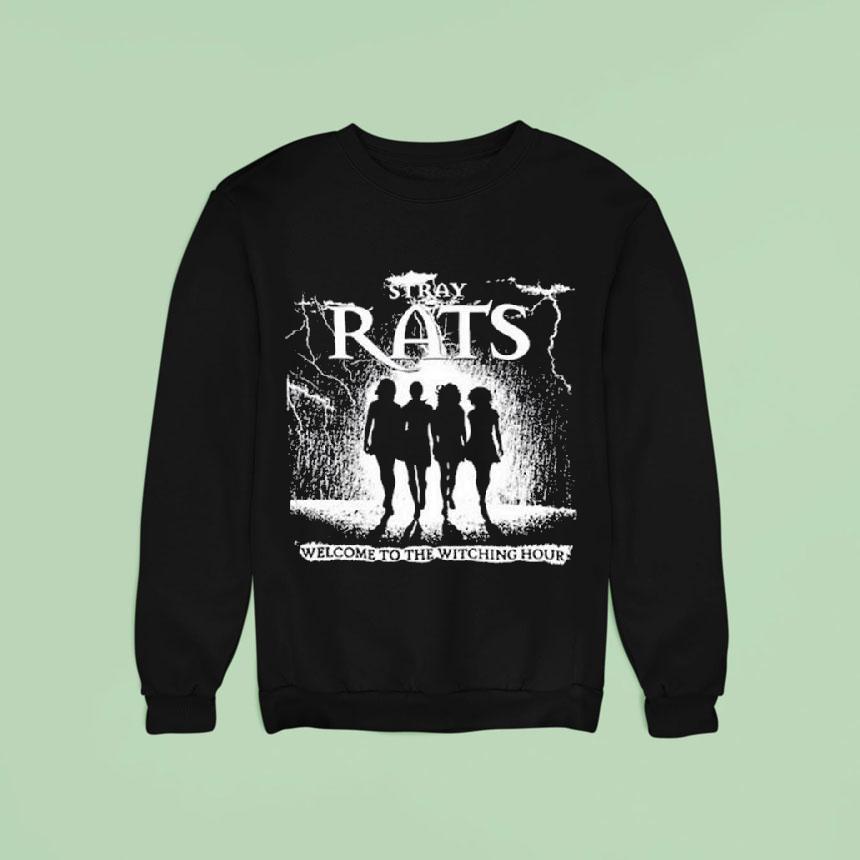 Stray Rats Welcome To The Witching Hour Shirt Stray Rats Welcome To The Witching Hour Shirt