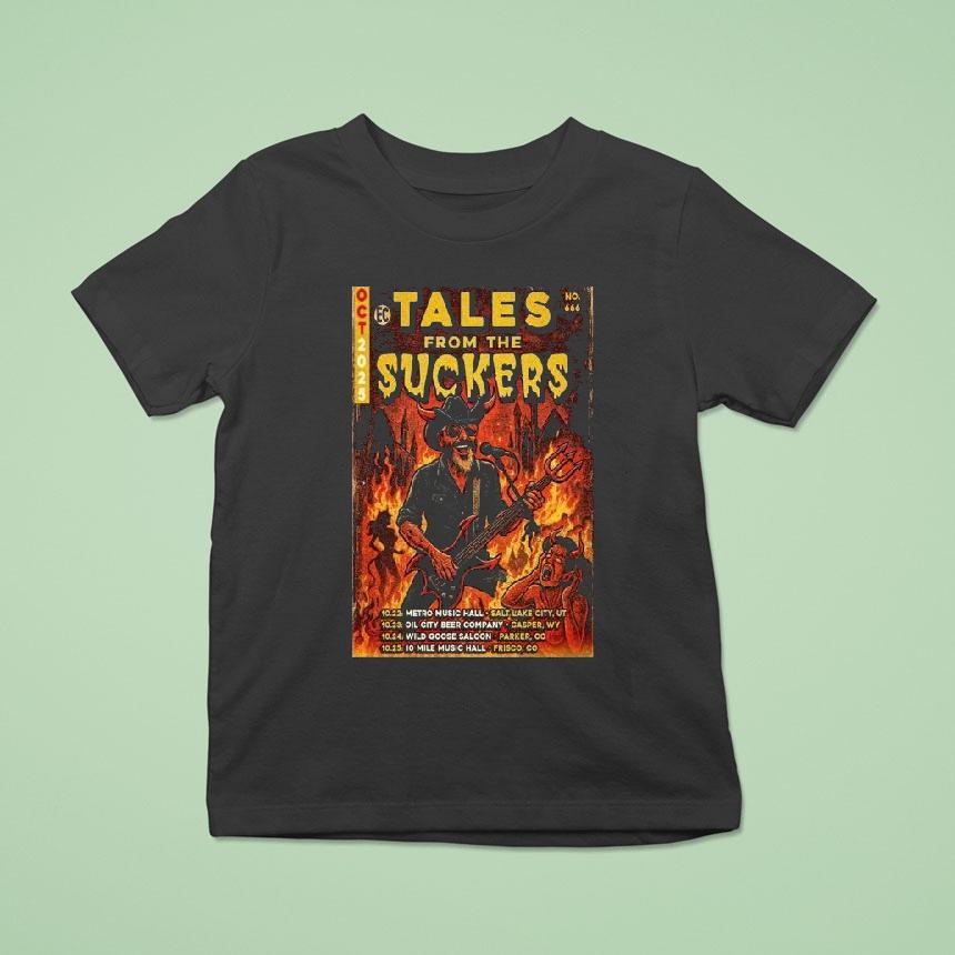 Tales From The Suckers Oct 2025 Tour Shirt