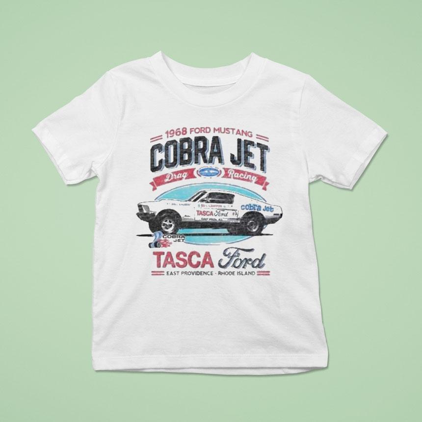 Tasca Ford Cobra Jet East Providence Rhode Island 1968 Ford Mustang Shirt