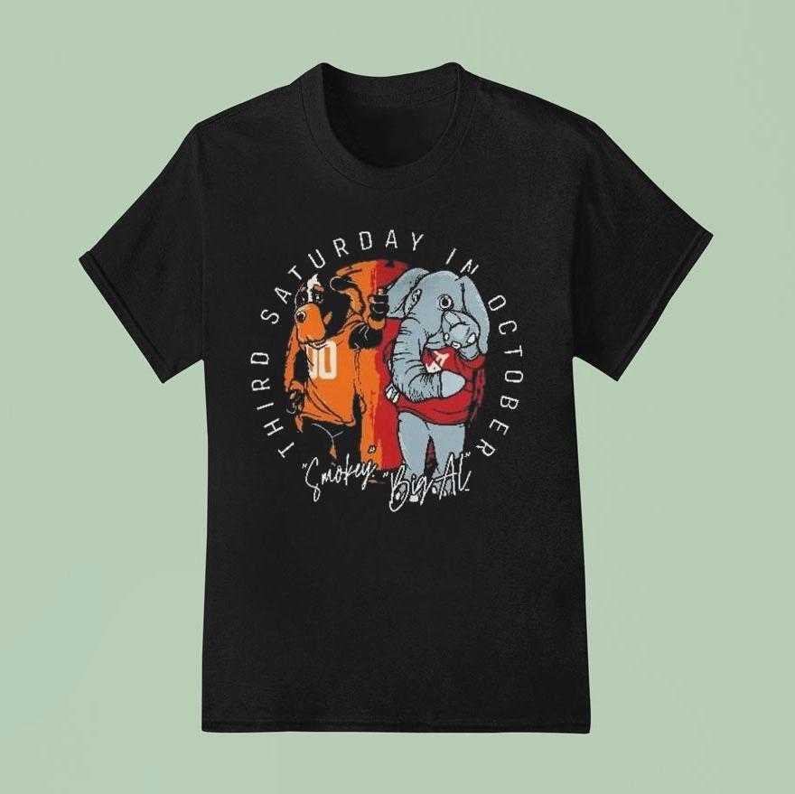 Tennessee Volunrs Vs Alabama Crimson Tide Third Saturday In October Smokey Big Al 2025 Shirt