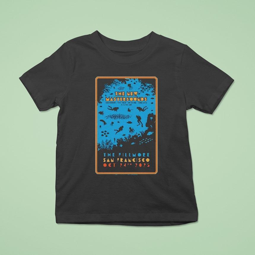 The New Mastersounds Oct 24, 2025 The Fillmore, San Francisco, Ca Shirt