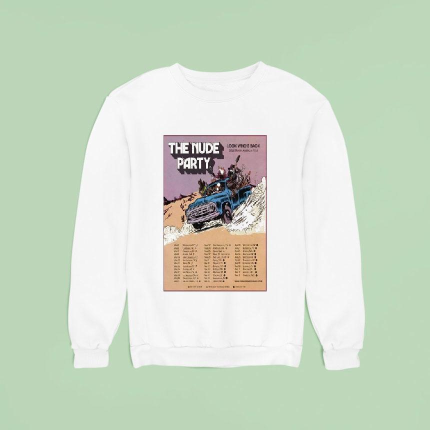 The Nude Party Look Who's Back 2026 North American Tour Shirt The Nude Party Look Who's Back 2026 North American Tour Shirt