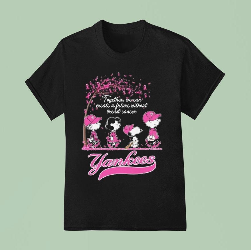 The Peanuts Walking New York Yankees Together We Can Create A Future Without Breast Cancer 2025 Shirt