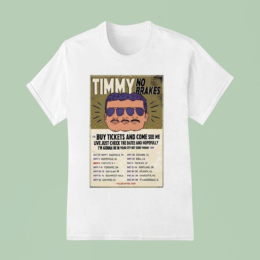 Tim Stifler Timmy No Brakes Tour 2025 Shirt