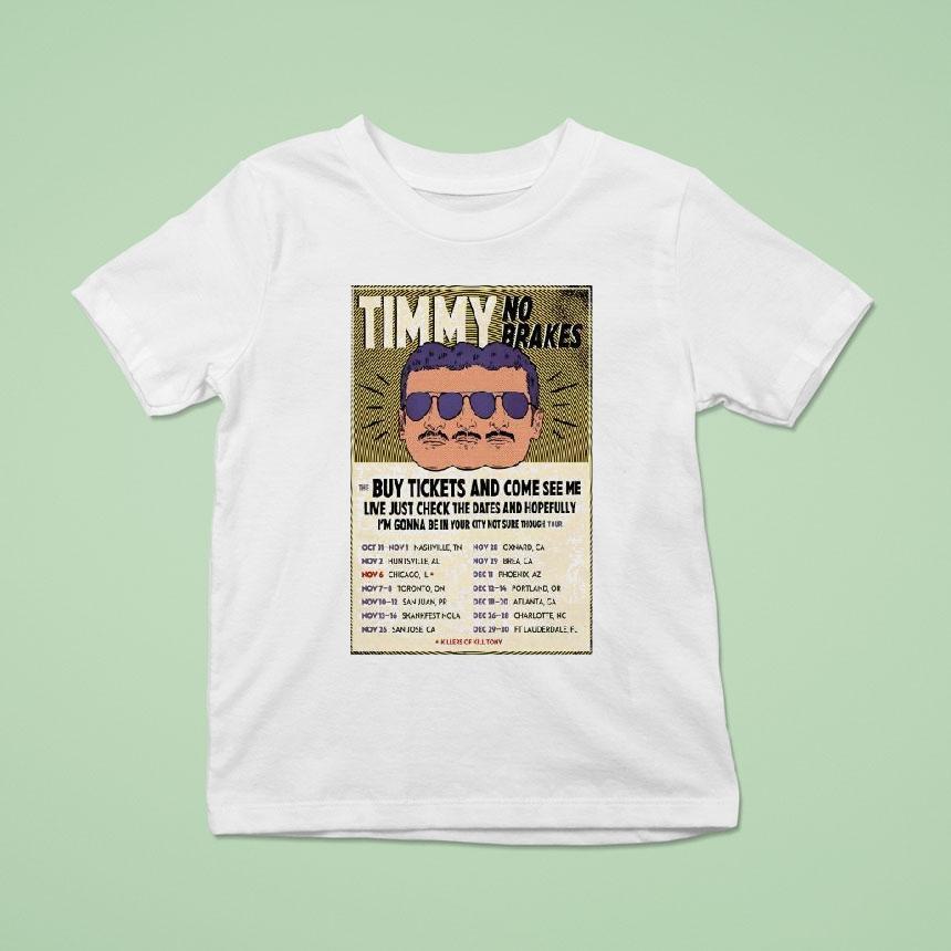 Tim Stifler Timmy No Brakes Tour 2025 Shirt