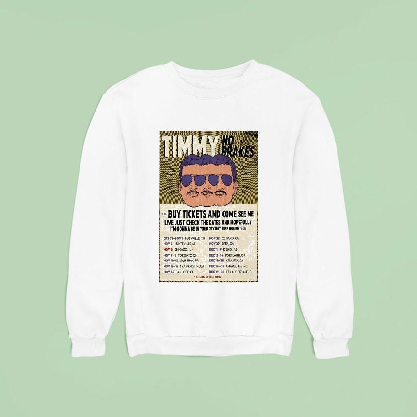 Tim Stifler Timmy No Brakes Tour 2025 Shirt Tim Stifler Timmy No Brakes Tour 2025 Shirt
