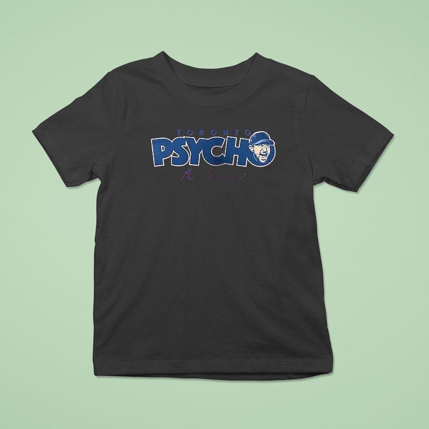 Toronto Blue Jays Max Scherzer Toronto Psycho Want It All Signature Portrait Shirt