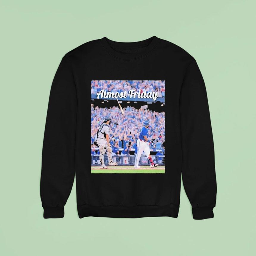 Toronto Blue Jays Vs New York Yankees Almost Friday Output Mlb Shirt Toronto Blue Jays Vs New York Yankees Almost Friday Output Mlb Shirt