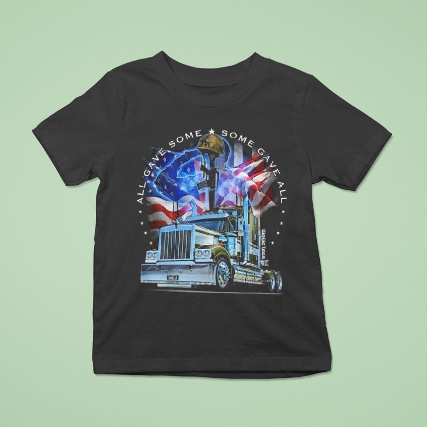 Truckers For Troop Big Rig All Gave Some Shirt