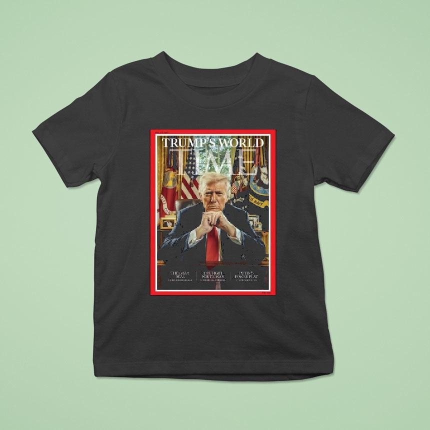 Trump’s World Time Magazine Cover November 2025 Shirt