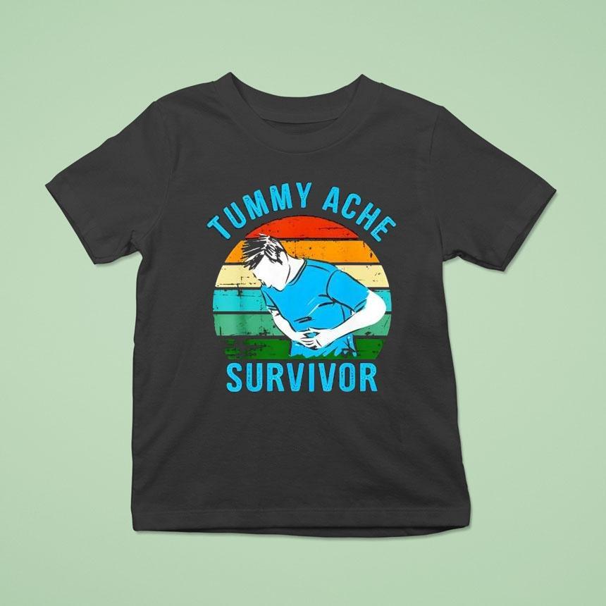 Tummy Ache Survivor 2025 Vintage Shirt