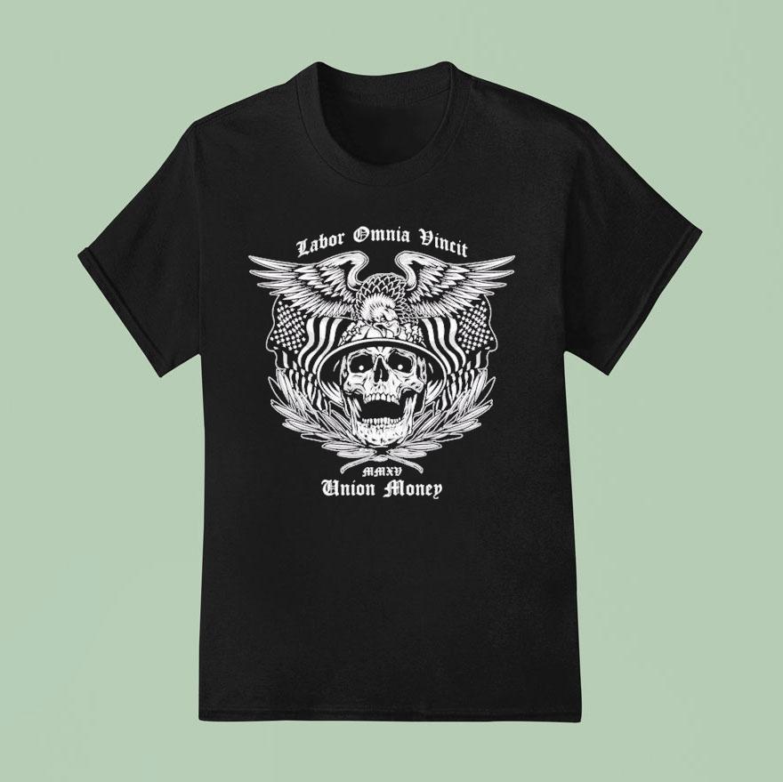 Union Money Labor Omnia Vincit Shirt