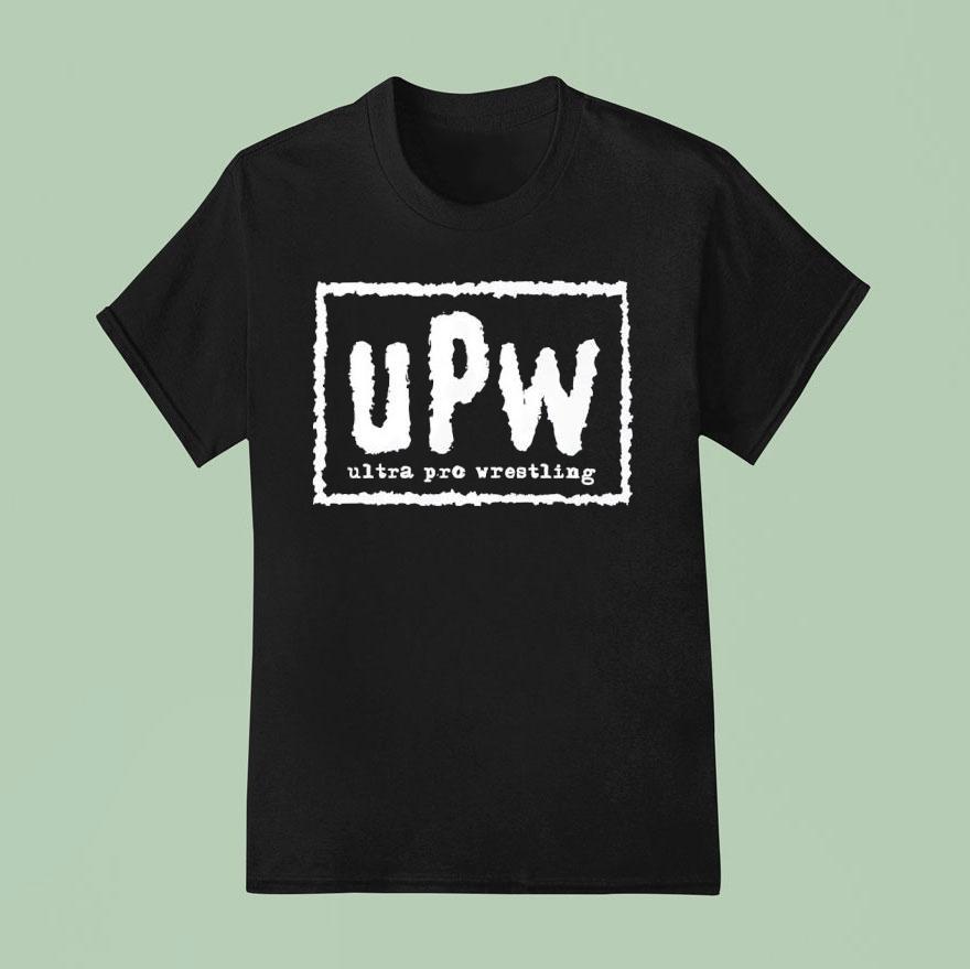 Upw Ultra Pro Wrestling Shirt