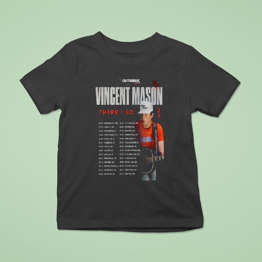 Vincent Mason There I Go Tour 2026 Dates Shirt