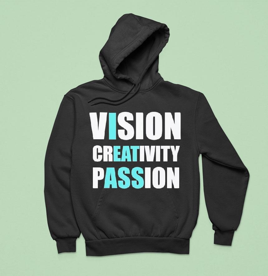 Vision Creativity Passion Text Original Shirt Vision Creativity Passion Text Original Shirt