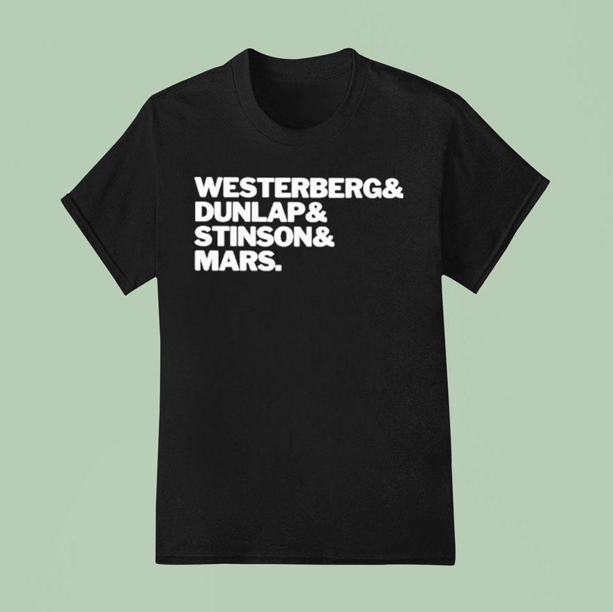 Westerberg Dunlap Stinson And Mars Shirt
