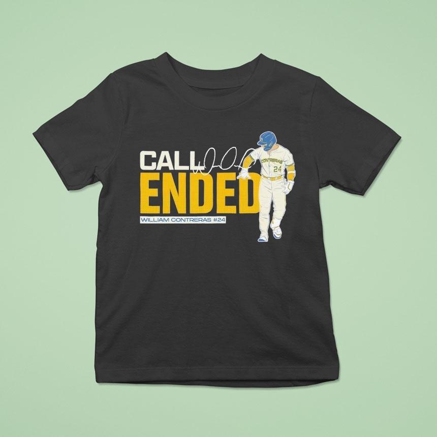 William Contreras Milwaukee Brewers Call Ended Baseball Mlb Signature Shirt