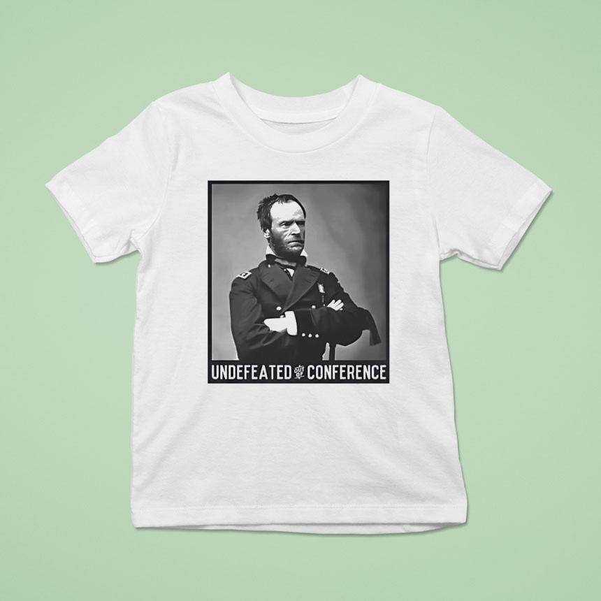 William Tecumseh Sherman Undefeated Out Of Conference Shirt
