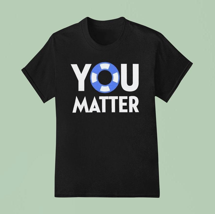 You Matter Logo Shirt