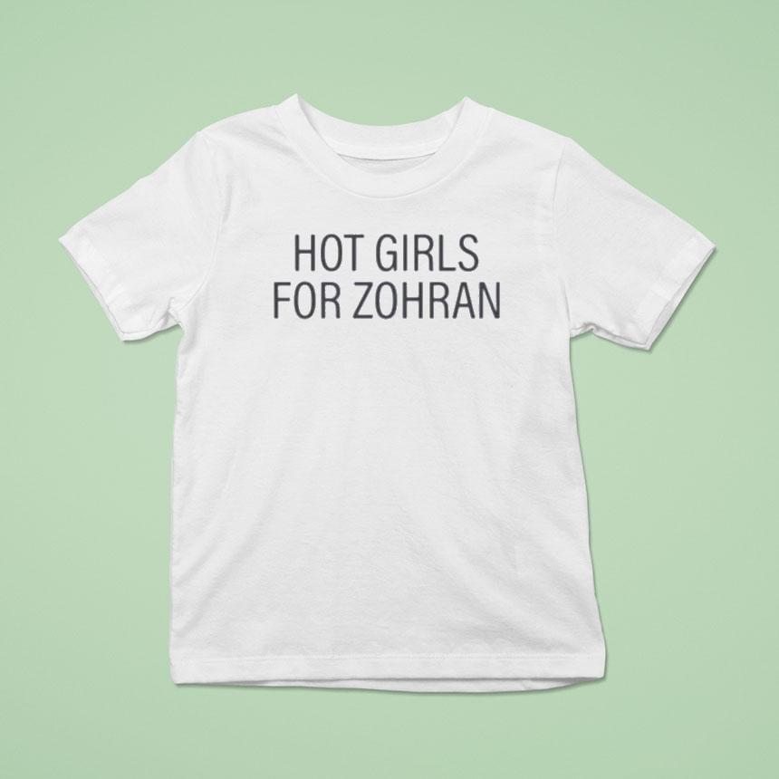 Zohran Kwame Mamdani Hot Girls For Zohran Shirt